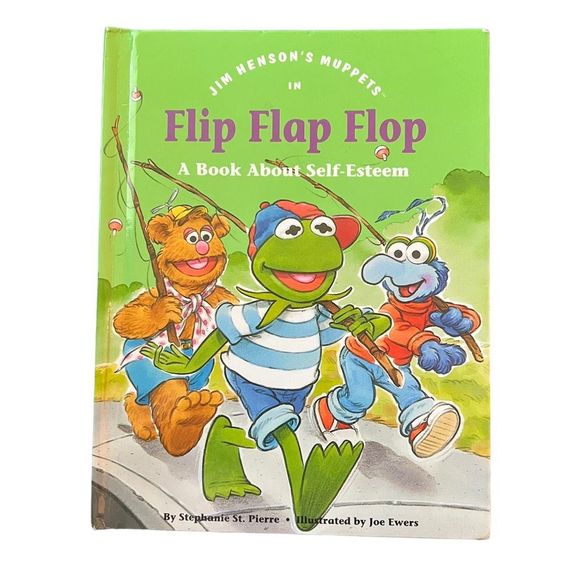 Jim Hensons Muppets In Flip Flap Flop A Book About Self Esteem Values To Grow On - Picture 1 of 9